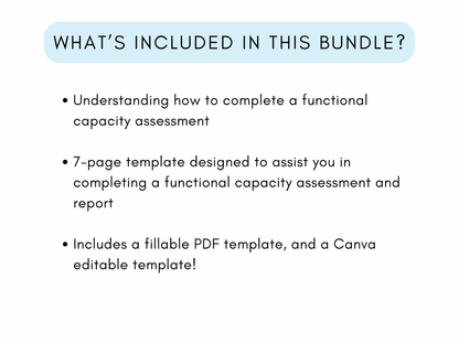 Functional Capacity Assessment (FCA)