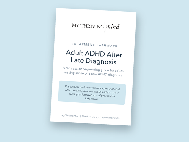 Adult ADHD After Late Diagnosis