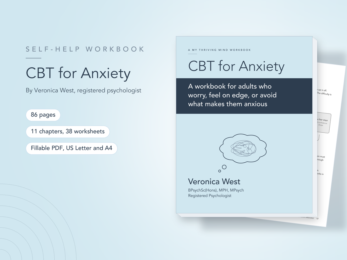 CBT for Anxiety self-help workbook by Veronica West, registered psychologist