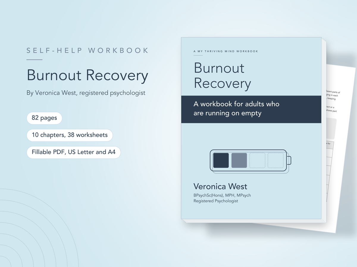Burnout Recovery self-help workbook by Veronica West, registered psychologist